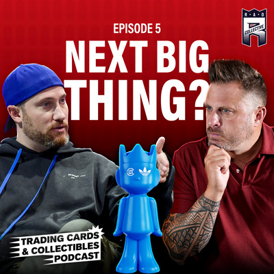Trading Cards & Collectibles Podcast