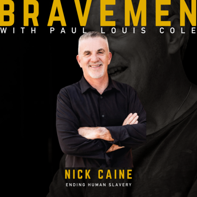 Brave Men Podcast with Paul Louis Cole