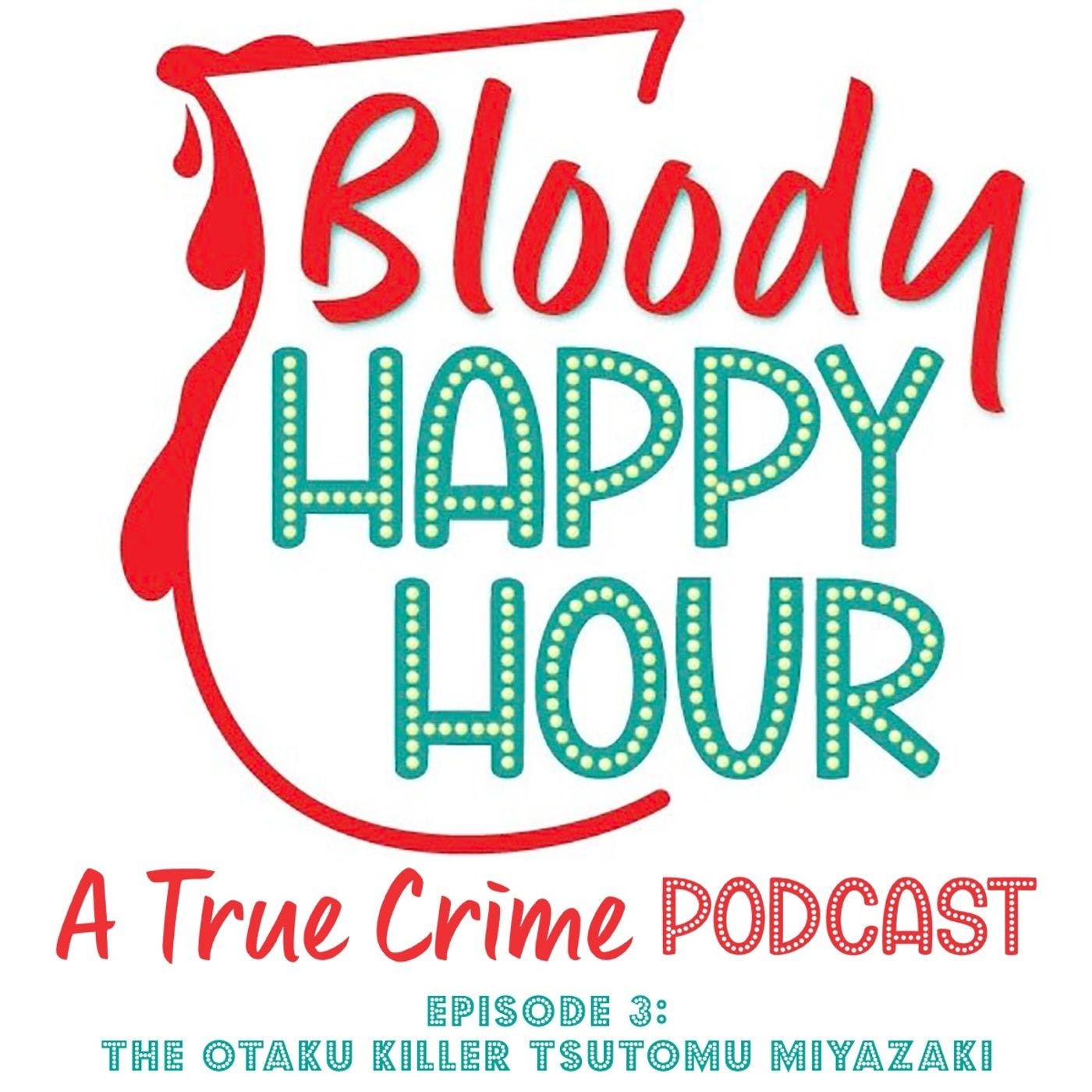 Episode 3: The Otaku Killer Tsutomu Miyazaki