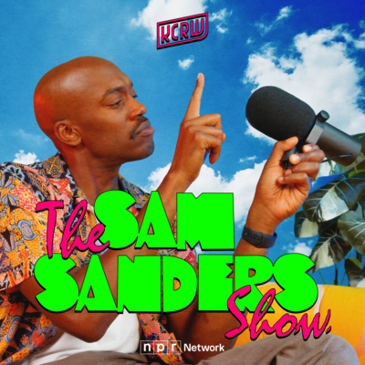 The Sam Sanders Show