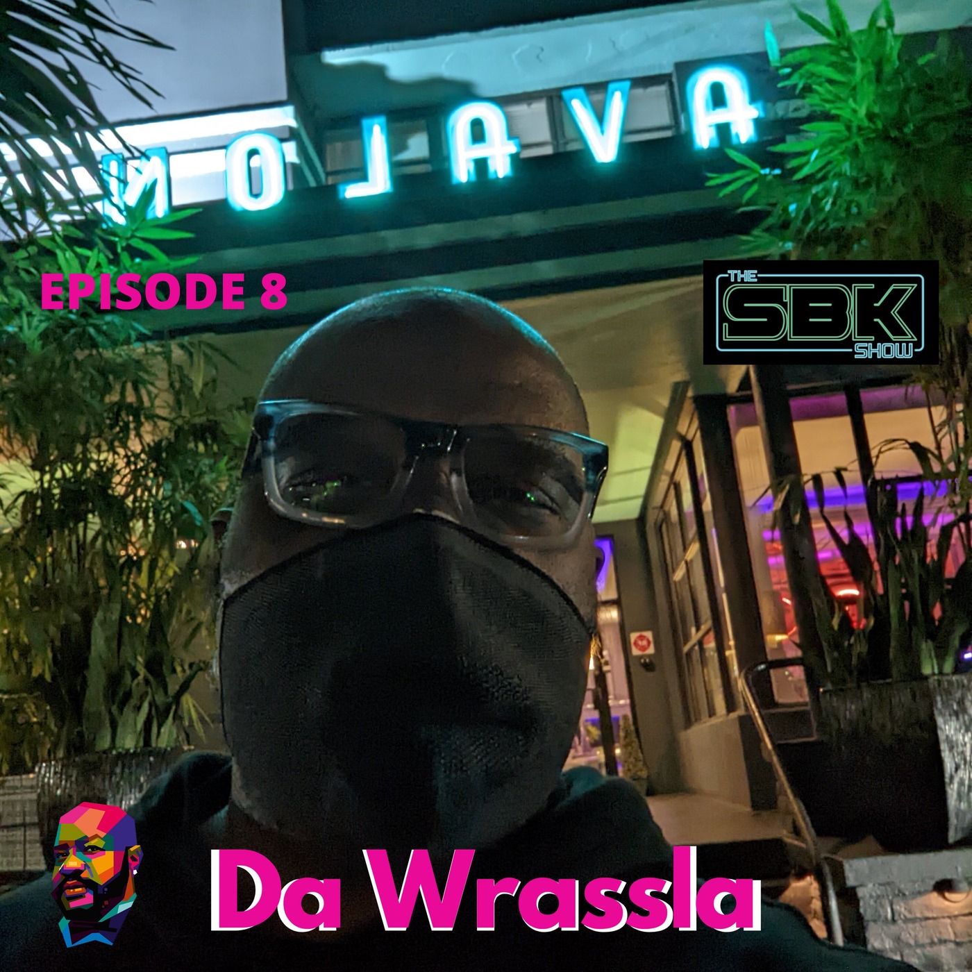 The SBK Show Episode 8 - Da Wrassla