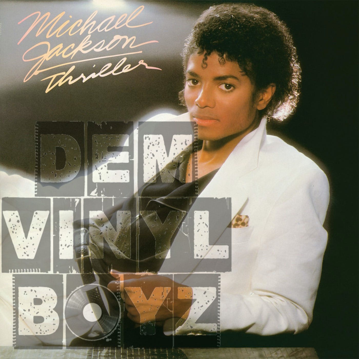 Dem Vinyl Boyz  EP 11 - Thriller