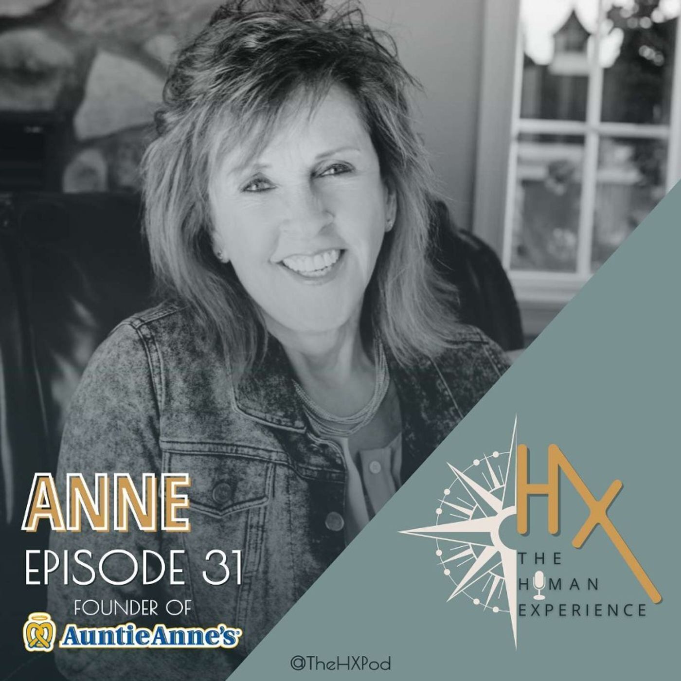 God’s Plan & A Pretzel: Episode 31 - Auntie Anne’s Story (REPLAY)