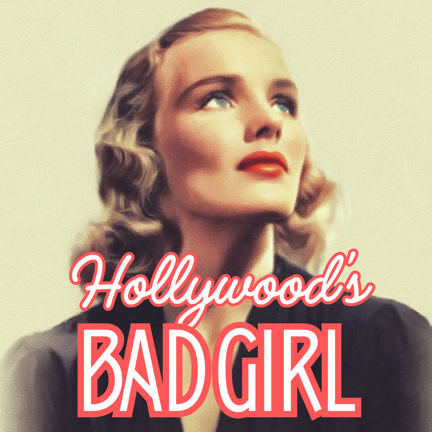 Hollywood's Bad Girl: The Tragic Tale of Frances Farmer
