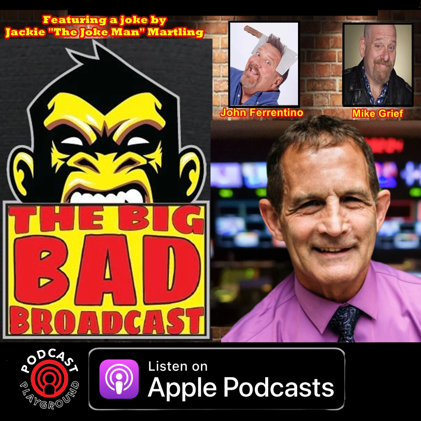 The Big Bad Broadcast EP 122 -- Fred Klett, 80 Million Dry Bar Guy episode artwork
