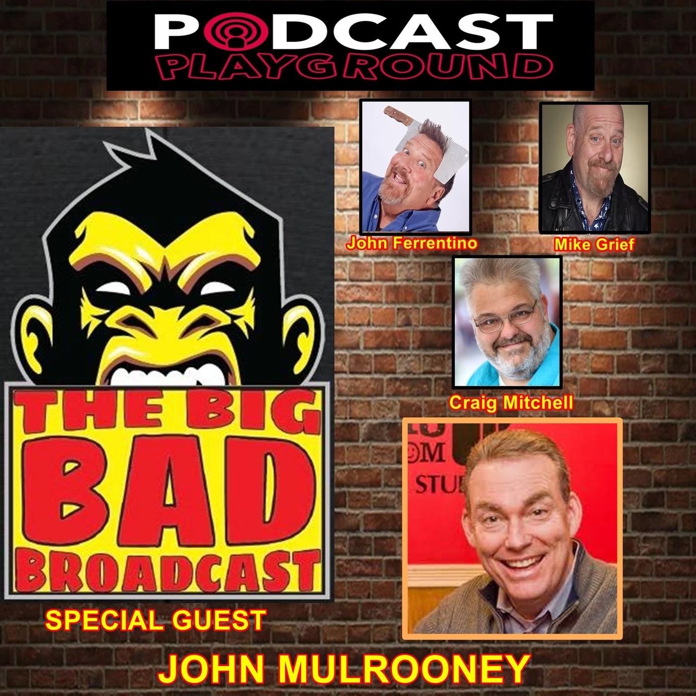 The Big Bad Broadcast EP 81 -- JOHN MULROONEY episode artwork