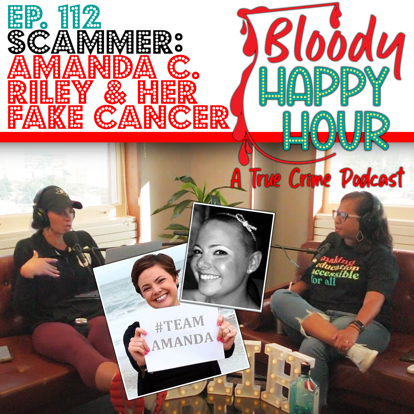 Episode 112: SCAMMER: Amanda C. Riley and Her FAKE Cancer