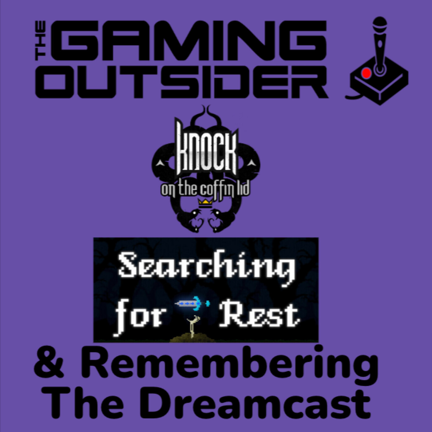 Knock on the Coffin Lid, Searching for Rest & Dreamcast Retrospective