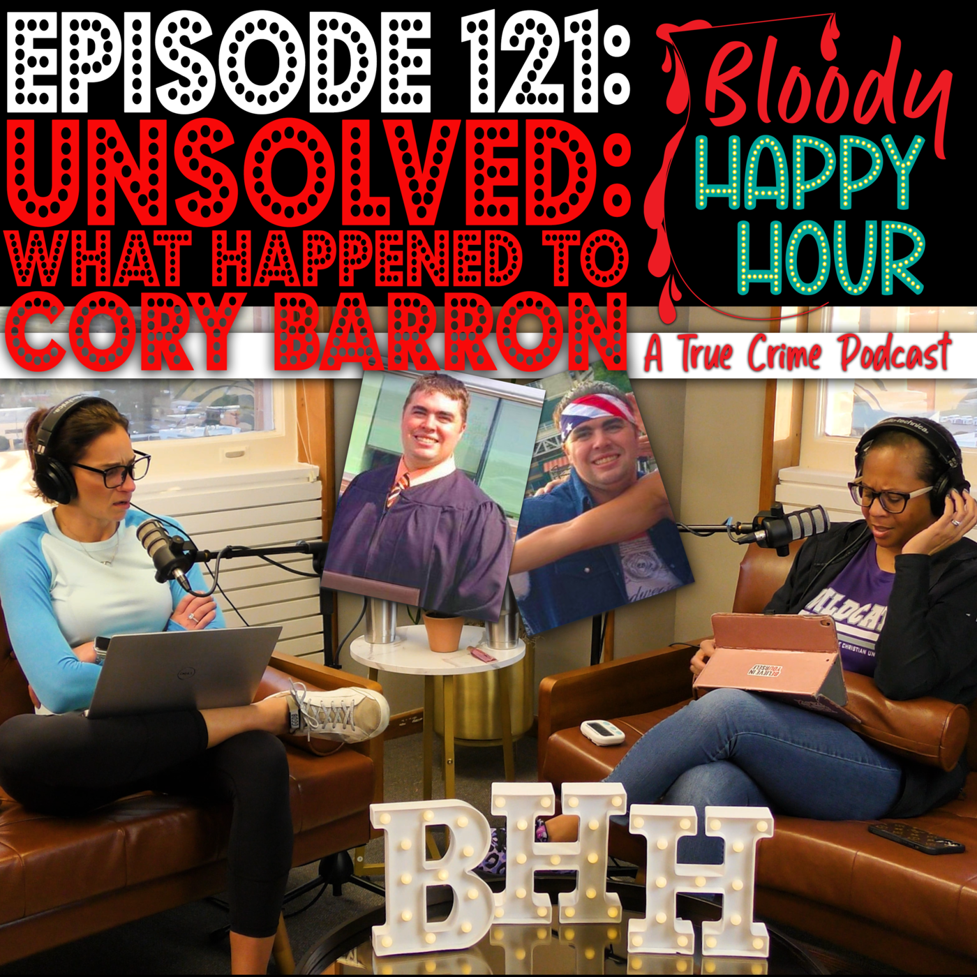 Episode 121: Unsolved: What happened to Cory Barron?
