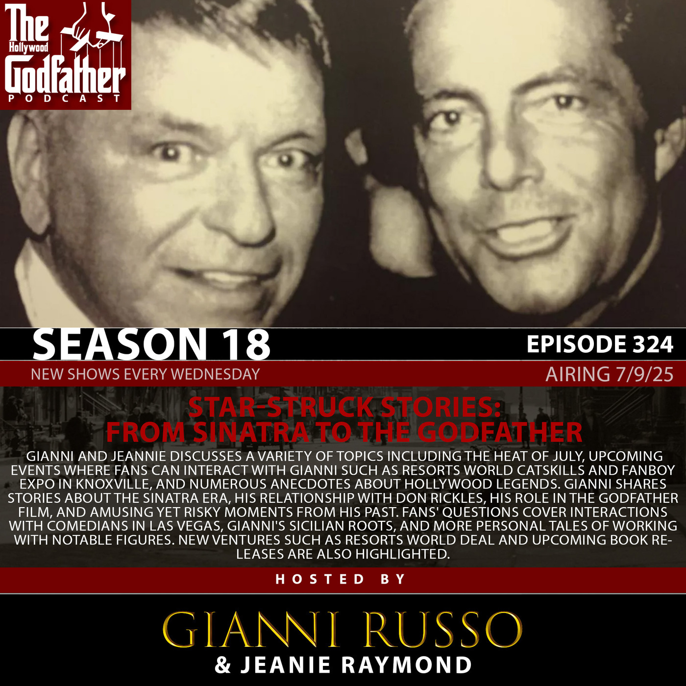 S18|E324: Star-Struck Stories: From Sinatra to the Godfather