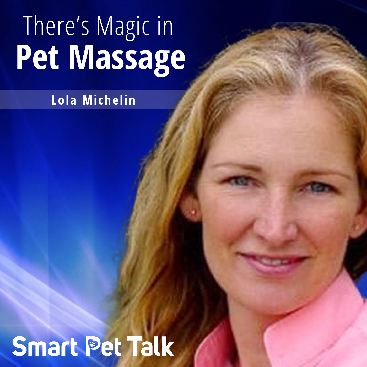 Theres Magic in Pet Massage with Lola Michelin