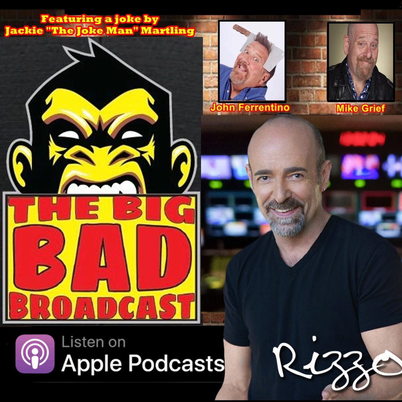 The Big Bad Broadcast EP 148 -- Steve Rizzo