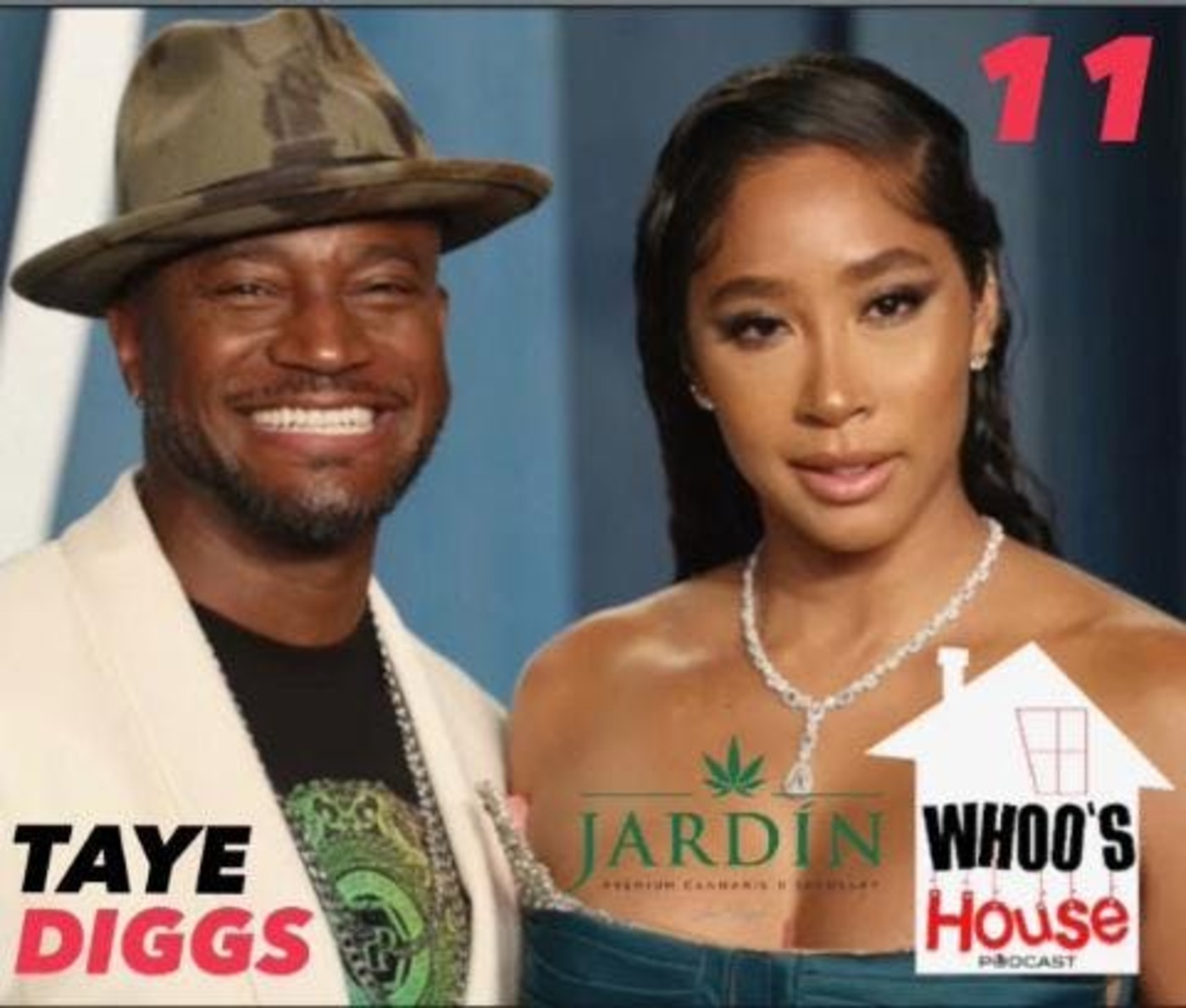 EP 11 TAYE DIGGS talks Illuminati, Love, Will Smith and Jay Z