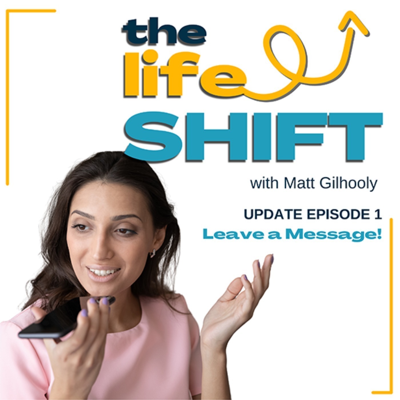 The Life Shift: Real Stories of Life-Altering Moments