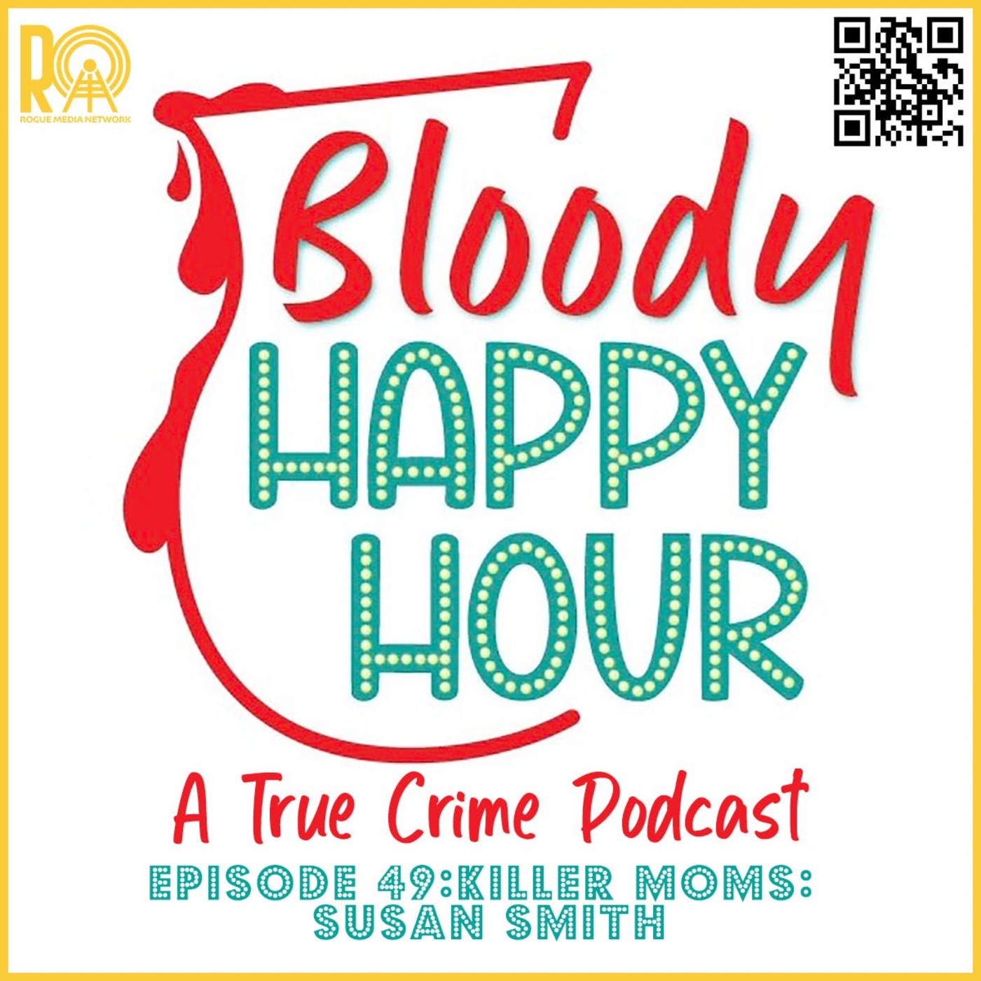 Episode 49: Killer Moms: Susan Smith